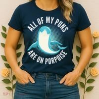 All Of My Puns Are On Porpoise Women's T-Shirt thumb 2