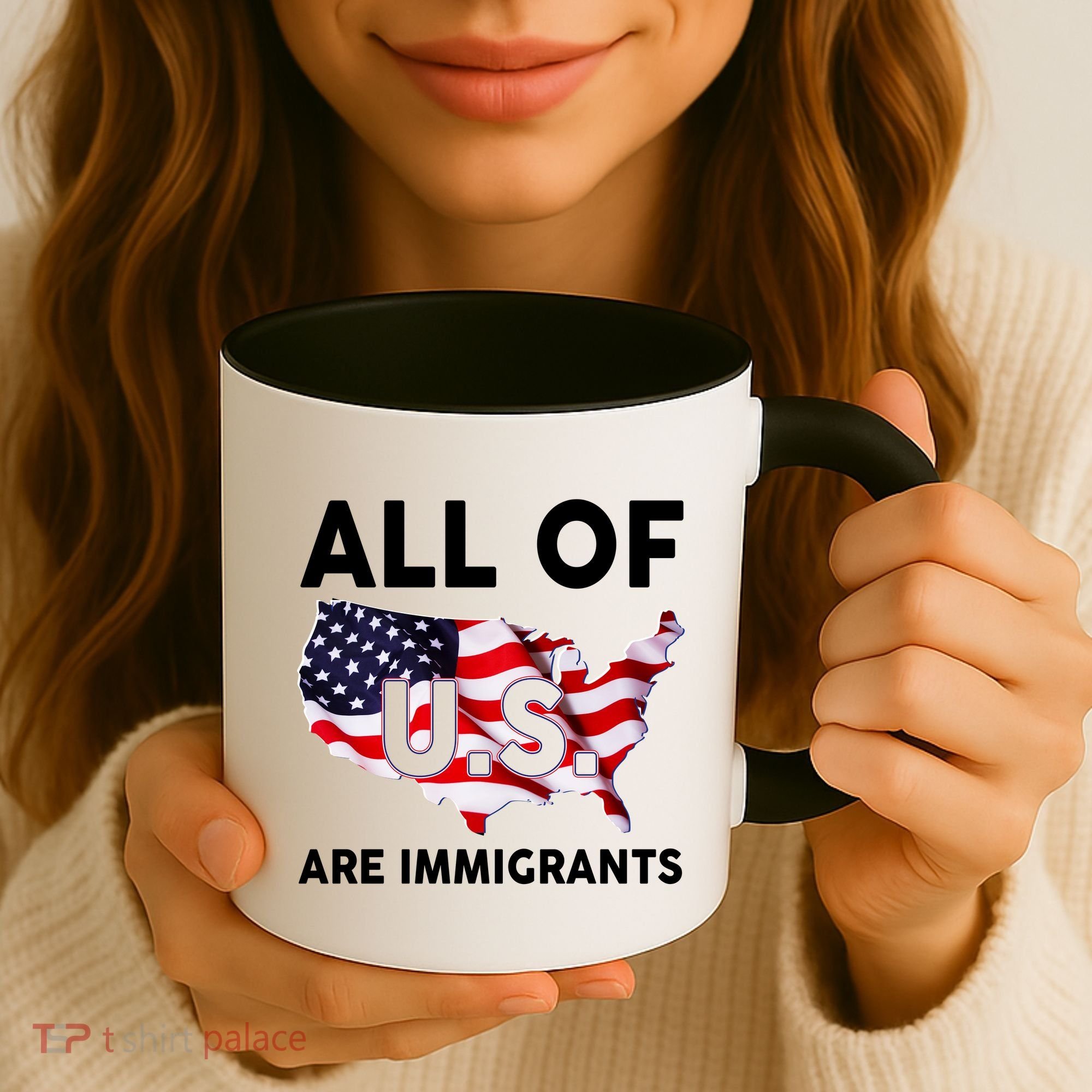 All Of Us Are Immigrants Coffee Mug