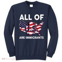 All Of Us Are Immigrants Sweatshirt thumb 0