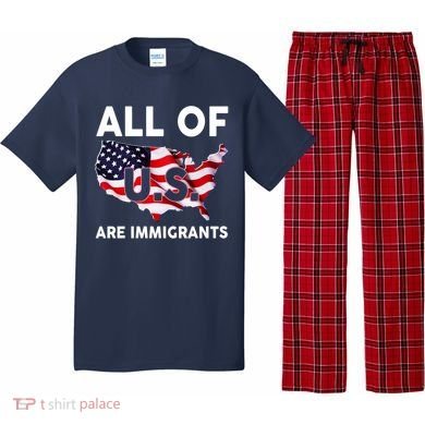 All Of Us Are Immigrants Pajama Set