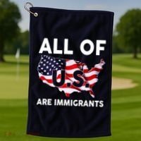 All Of Us Are Immigrants Golf Towel thumb 1