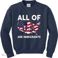 All Of Us Are Immigrants Kids Sweatshirt thumb 0