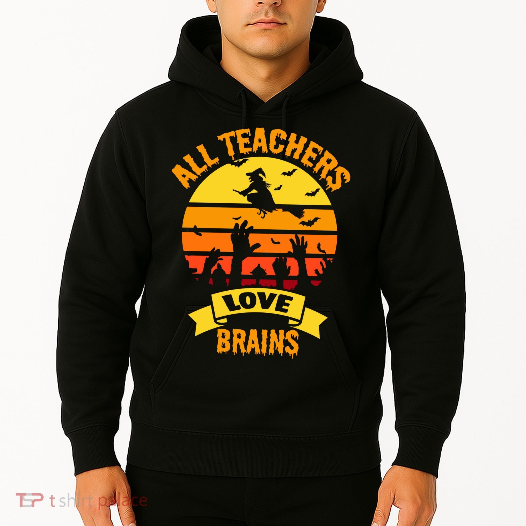All Teachers Love Brains Hoodie