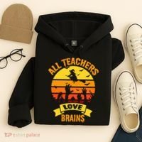 All Teachers Love Brains Hoodie thumb 4