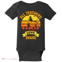 All Teachers Love Brains Baby Bodysuit thumb 0