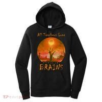 All Teachers Love Brains Zombie Women's Hoodie thumb 0
