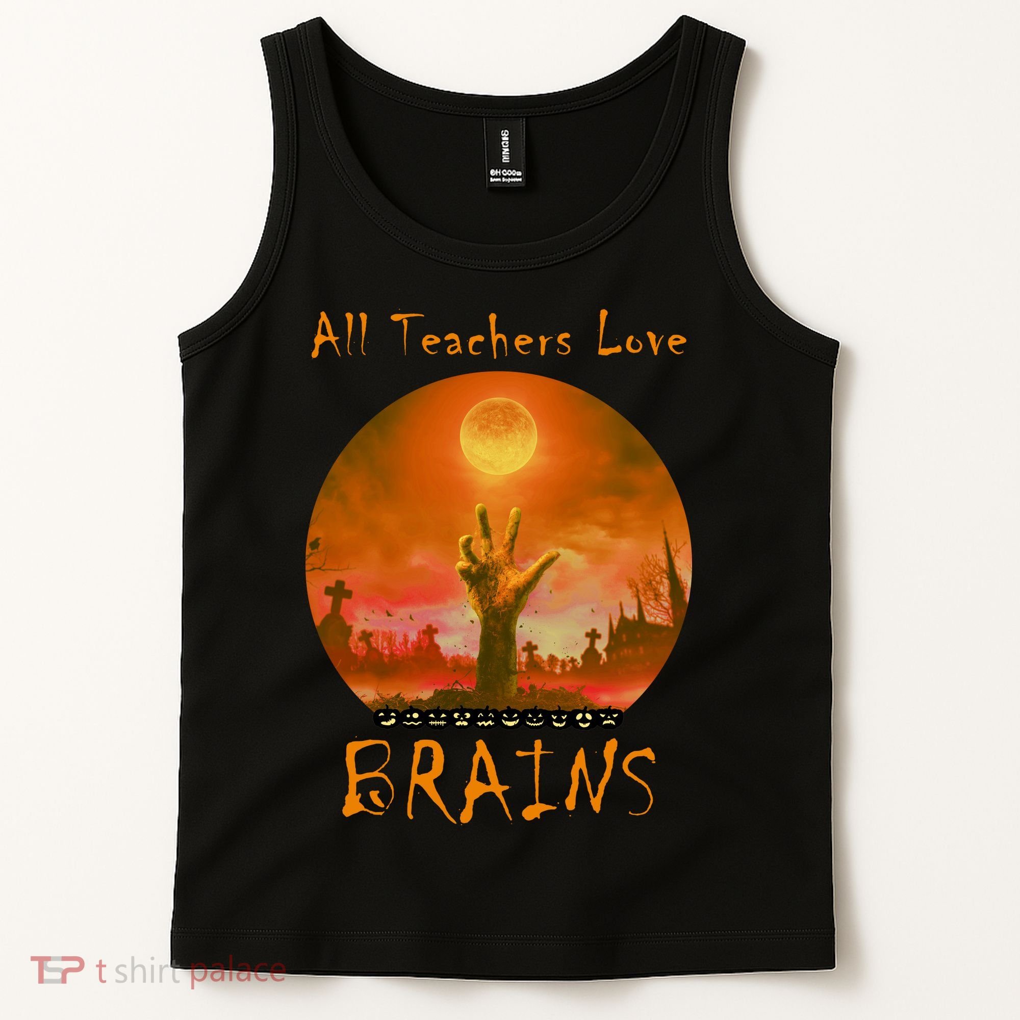 All Teachers Love Brains Zombie Tank Top