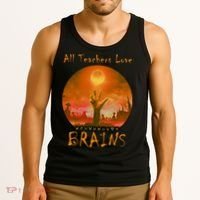All Teachers Love Brains Zombie Tank Top thumb 3