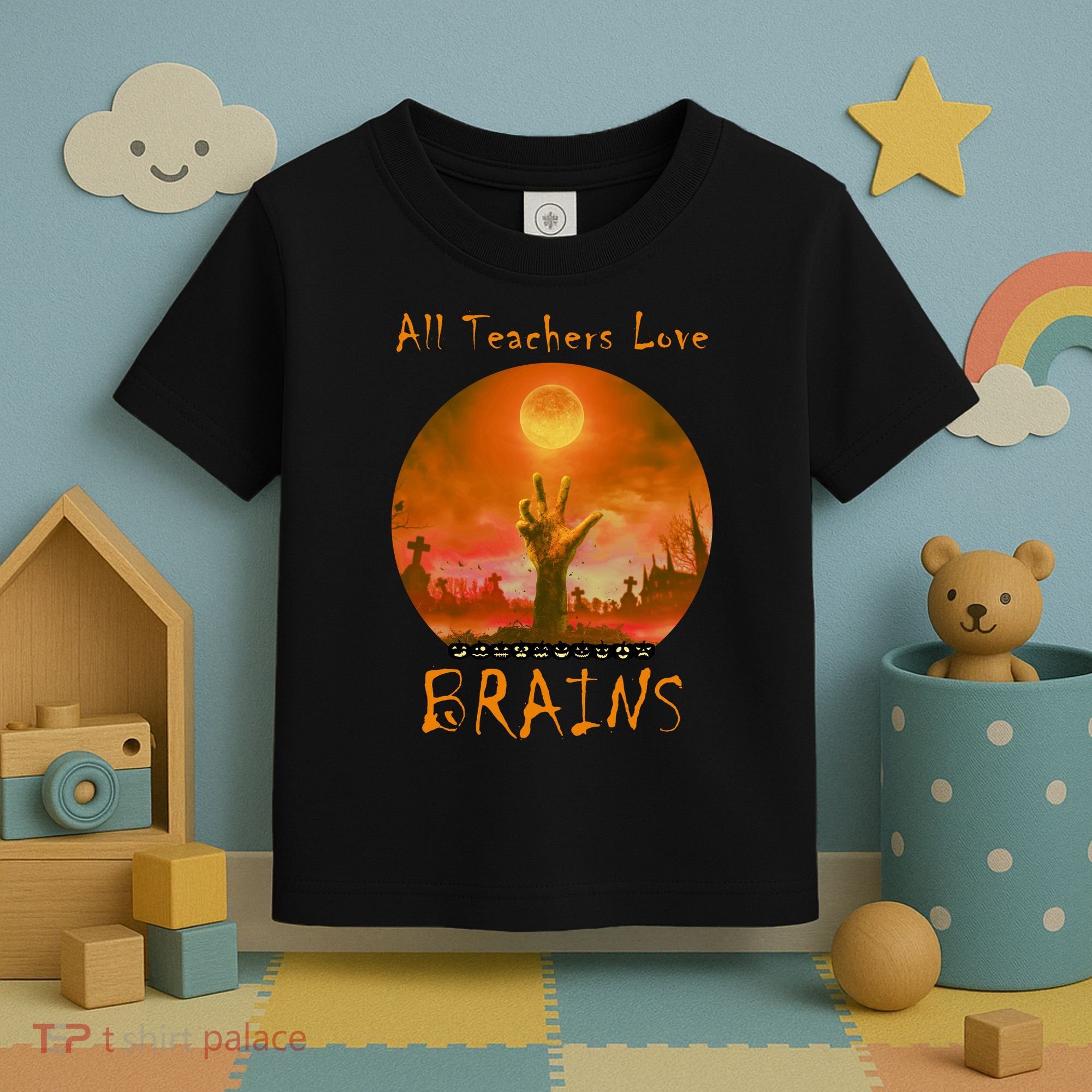 All Teachers Love Brains Zombie Toddler T-Shirt