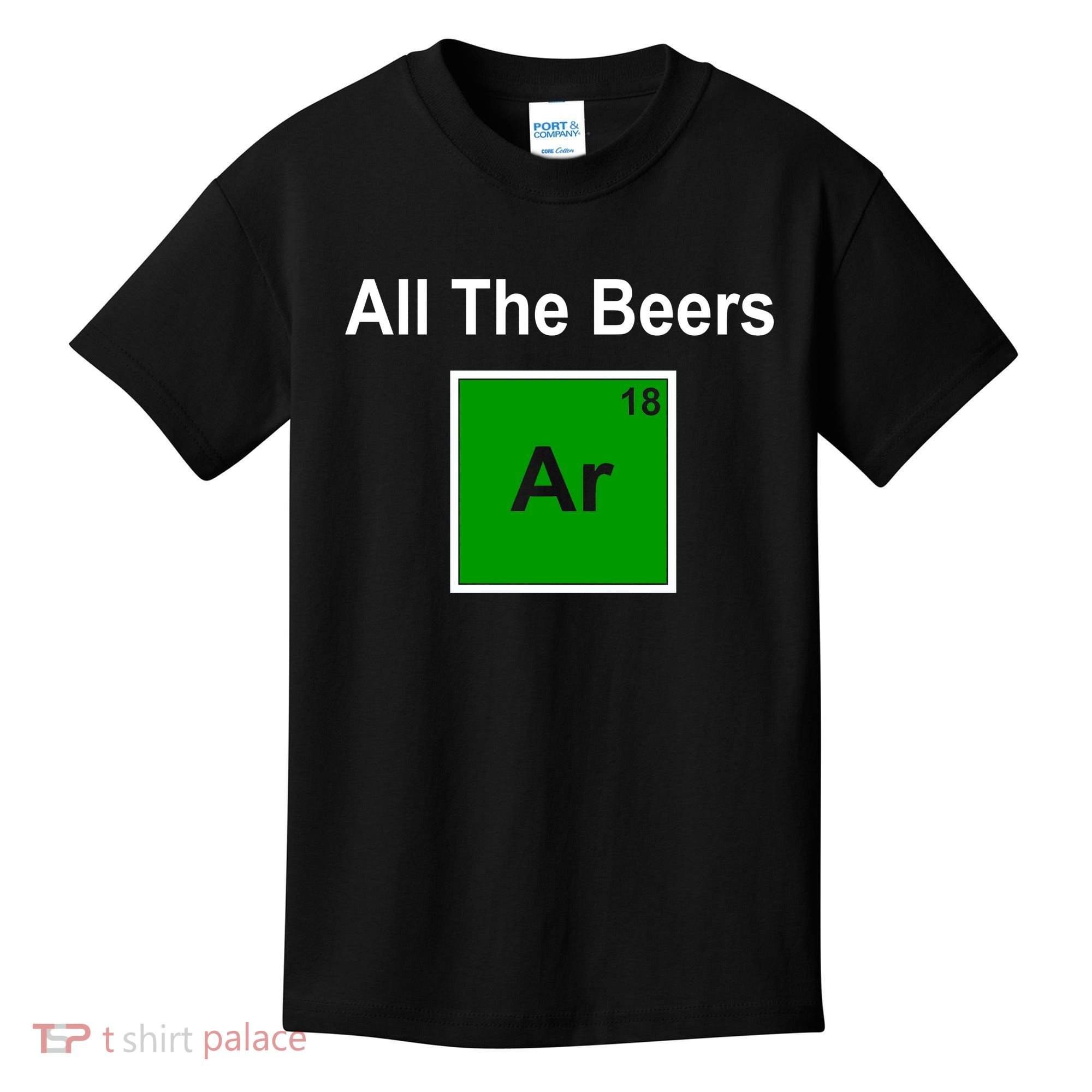 All The Beer ARGON Kids T-Shirt