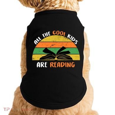 All The Cool Kids Are Reading Doggie Tank