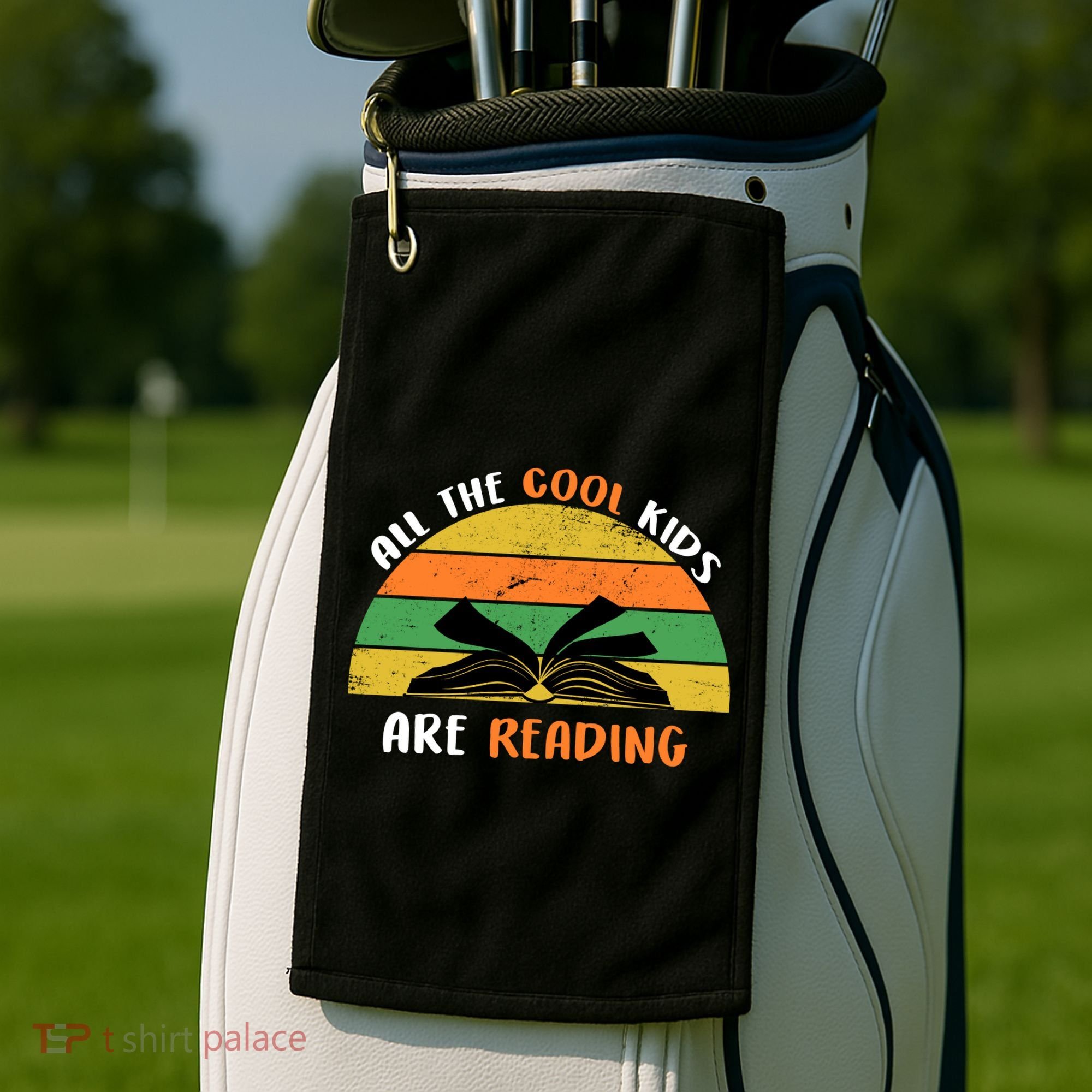 All The Cool Kids Are Reading Golf Towel
