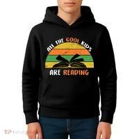 All The Cool Kids Are Reading Kids Hoodie thumb 4