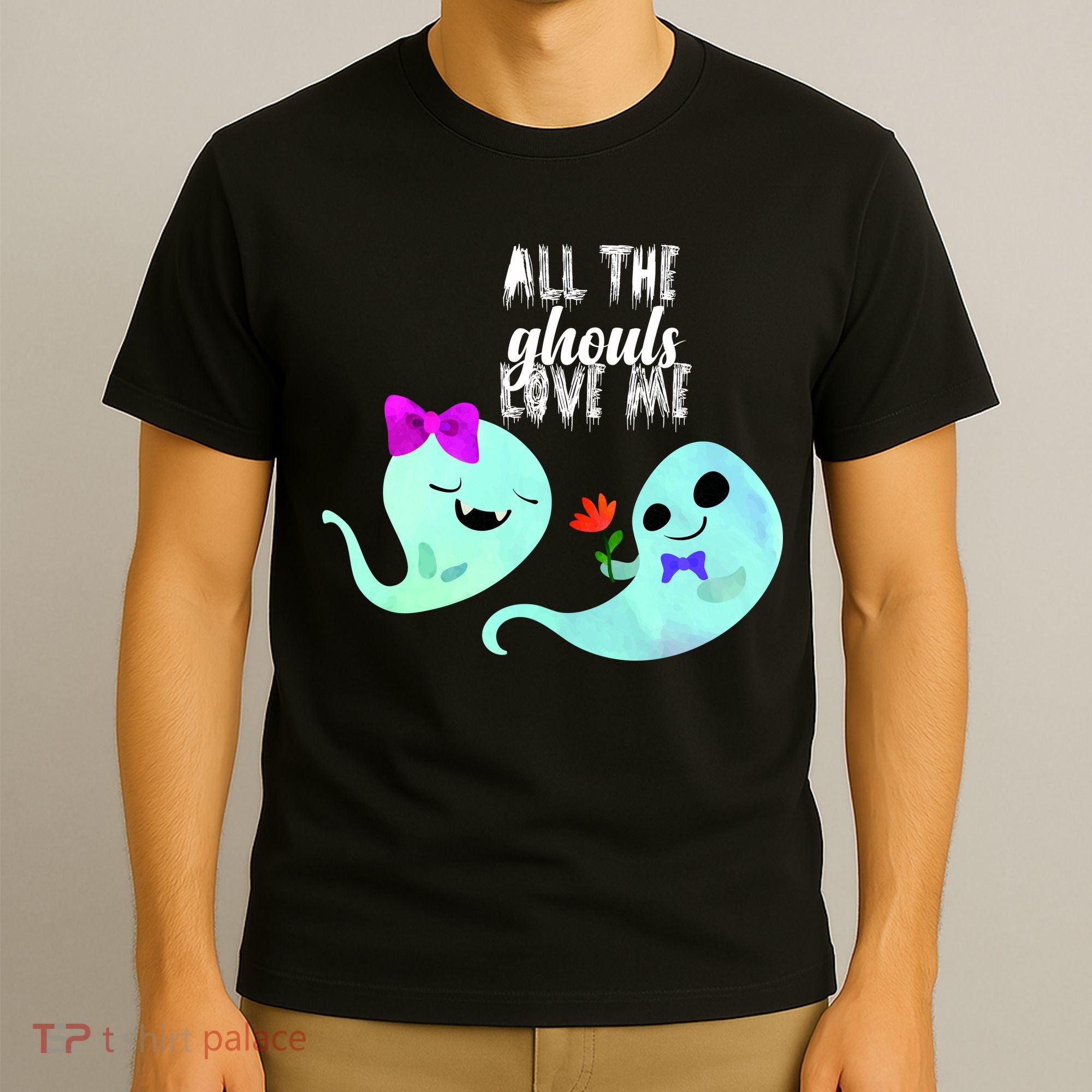 All The Ghouls Love Me T-Shirt