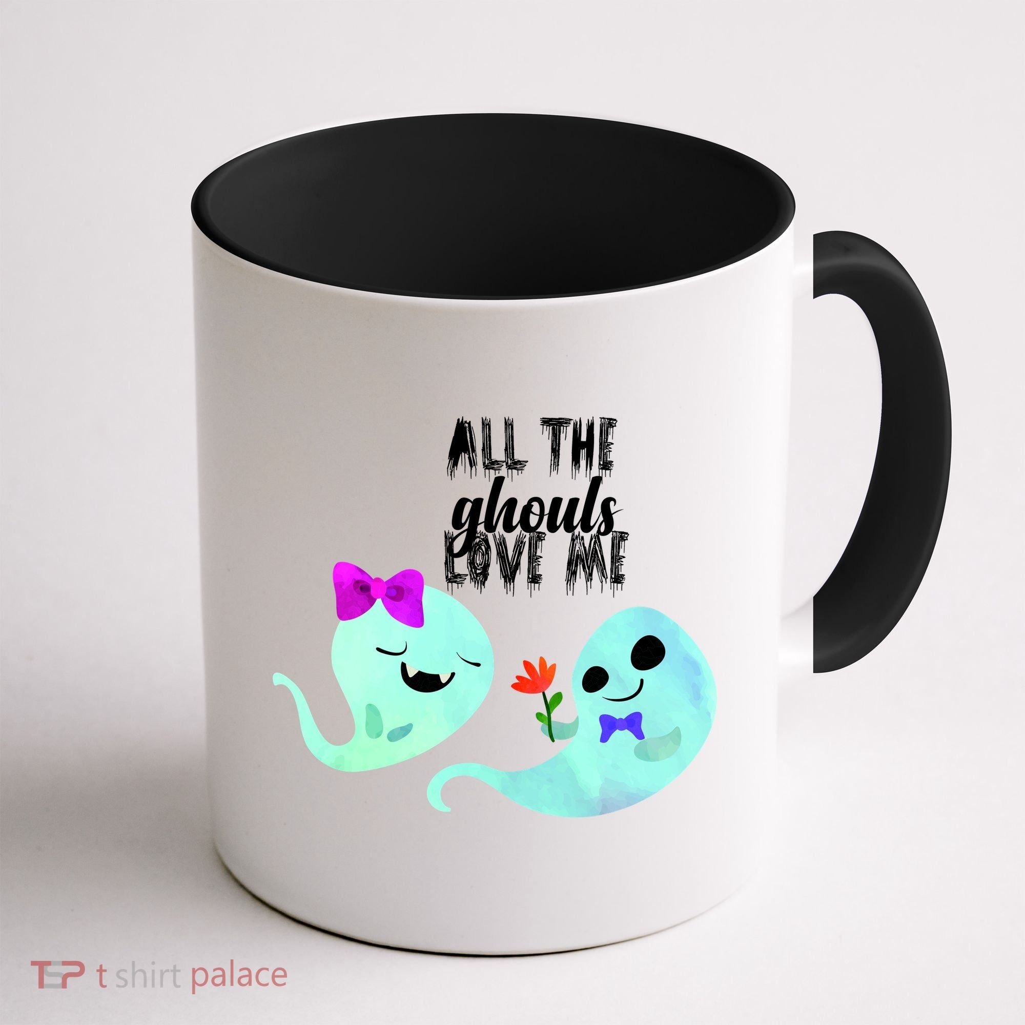 All The Ghouls Love Me Coffee Mug