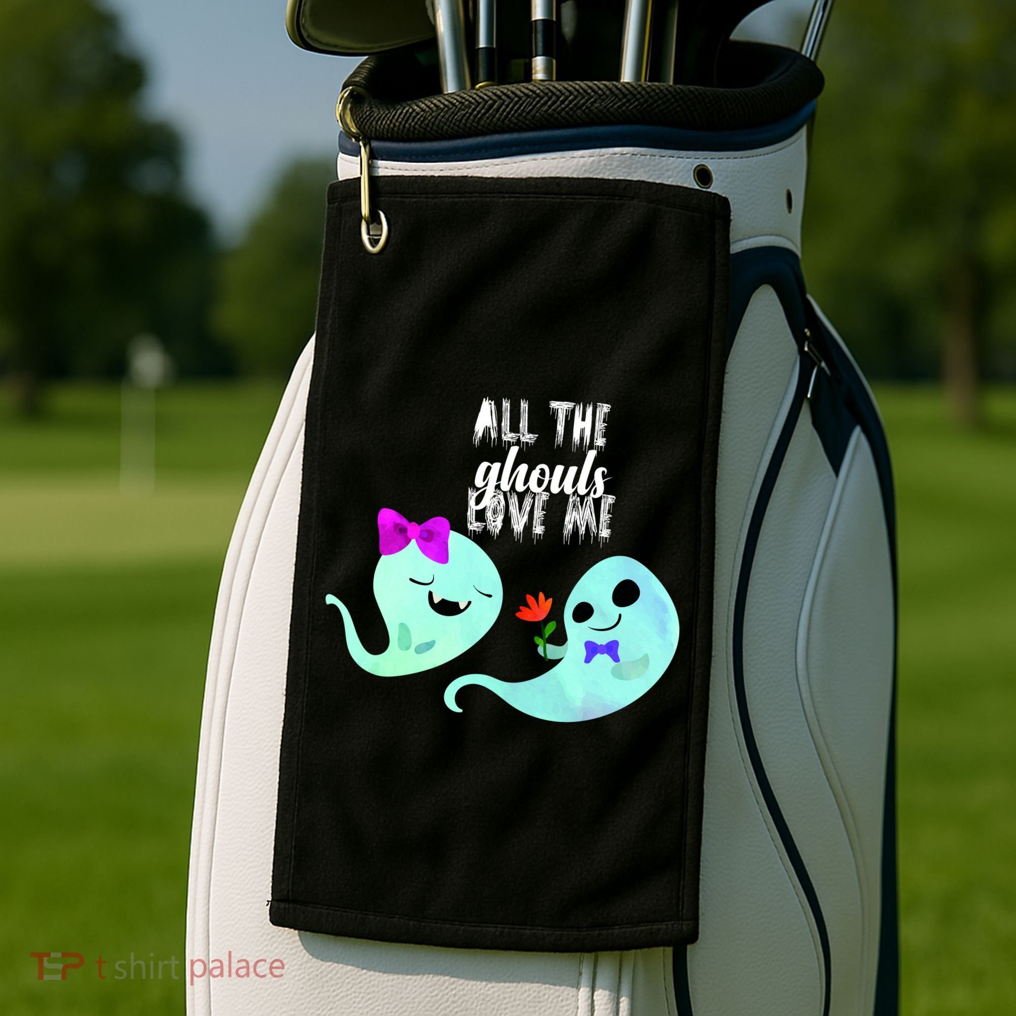 All The Ghouls Love Me Golf Towel