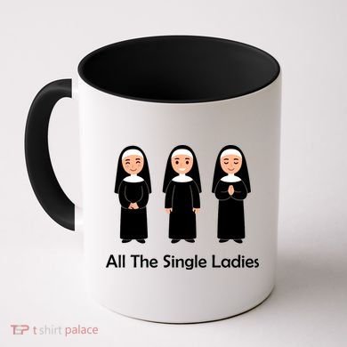 All The Single Ladies Nun Coffee Mug
