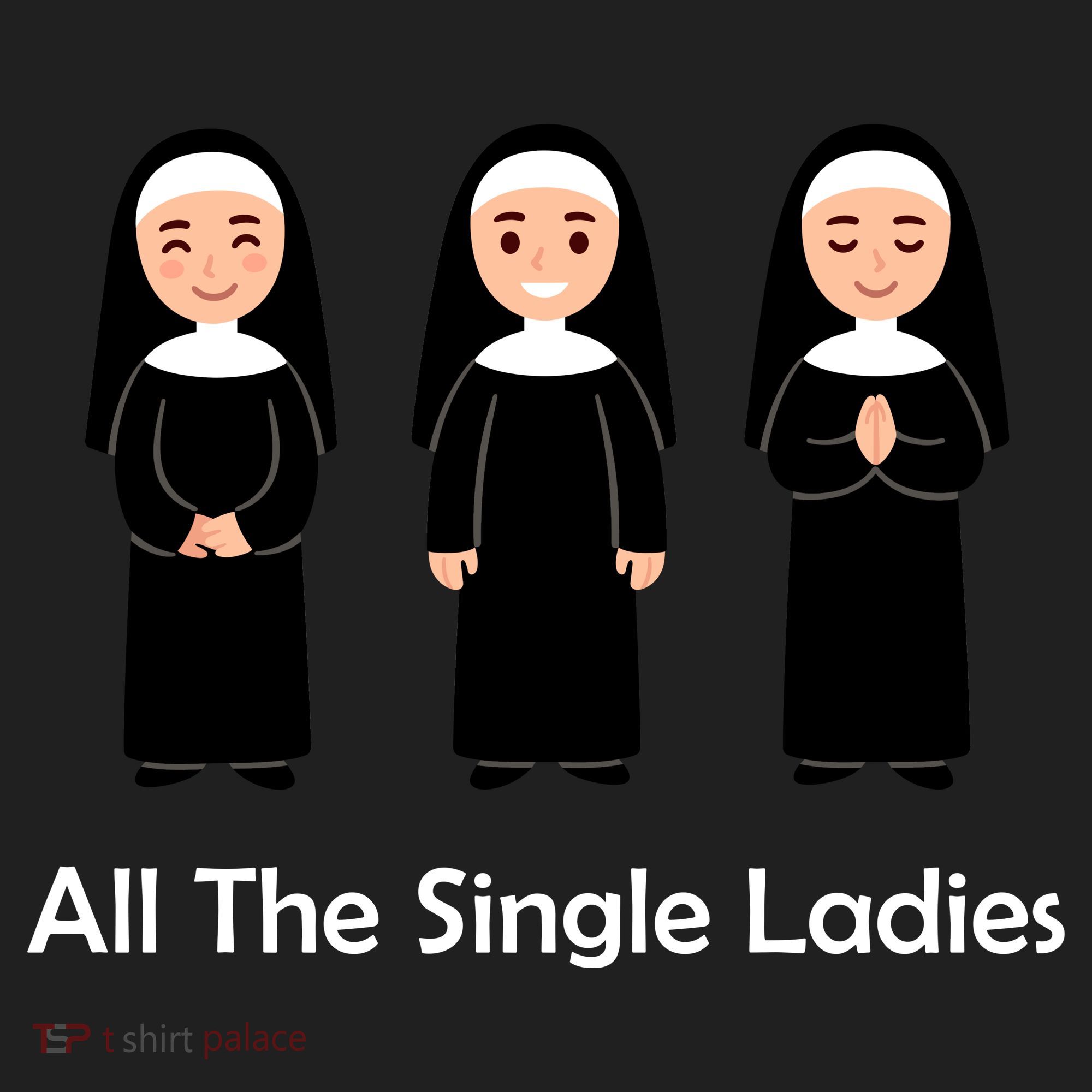 All The Single Ladies Nun Beanie