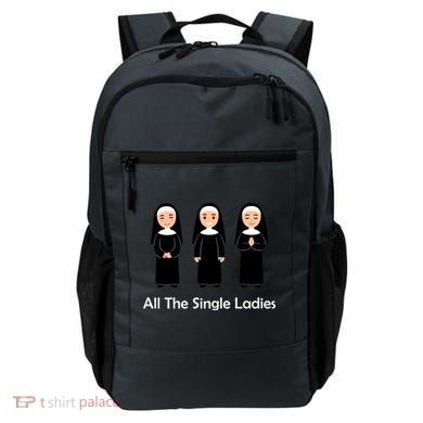 All The Single Ladies Nun Backpack