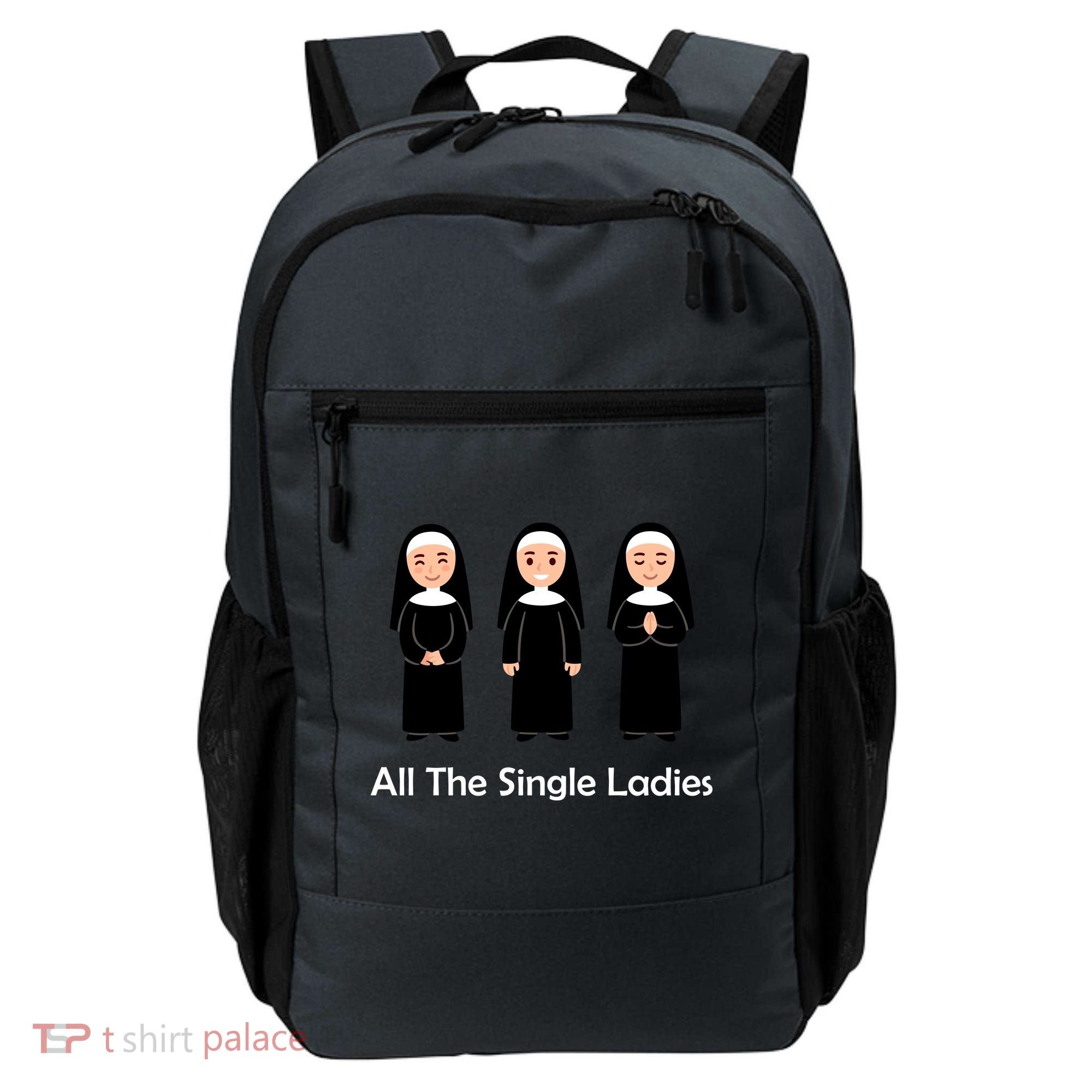 All The Single Ladies Nun Backpack