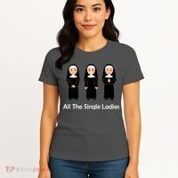 All The Single Ladies Nun Women's T-Shirt thumb 4