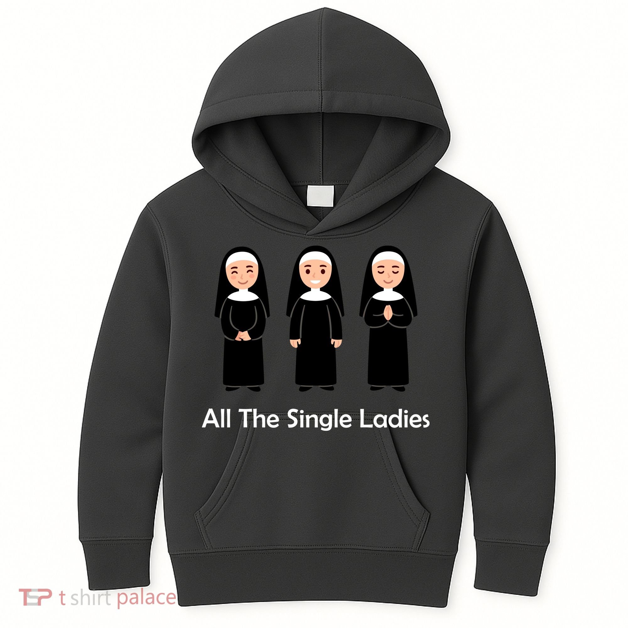 All The Single Ladies Nun Kids Hoodie