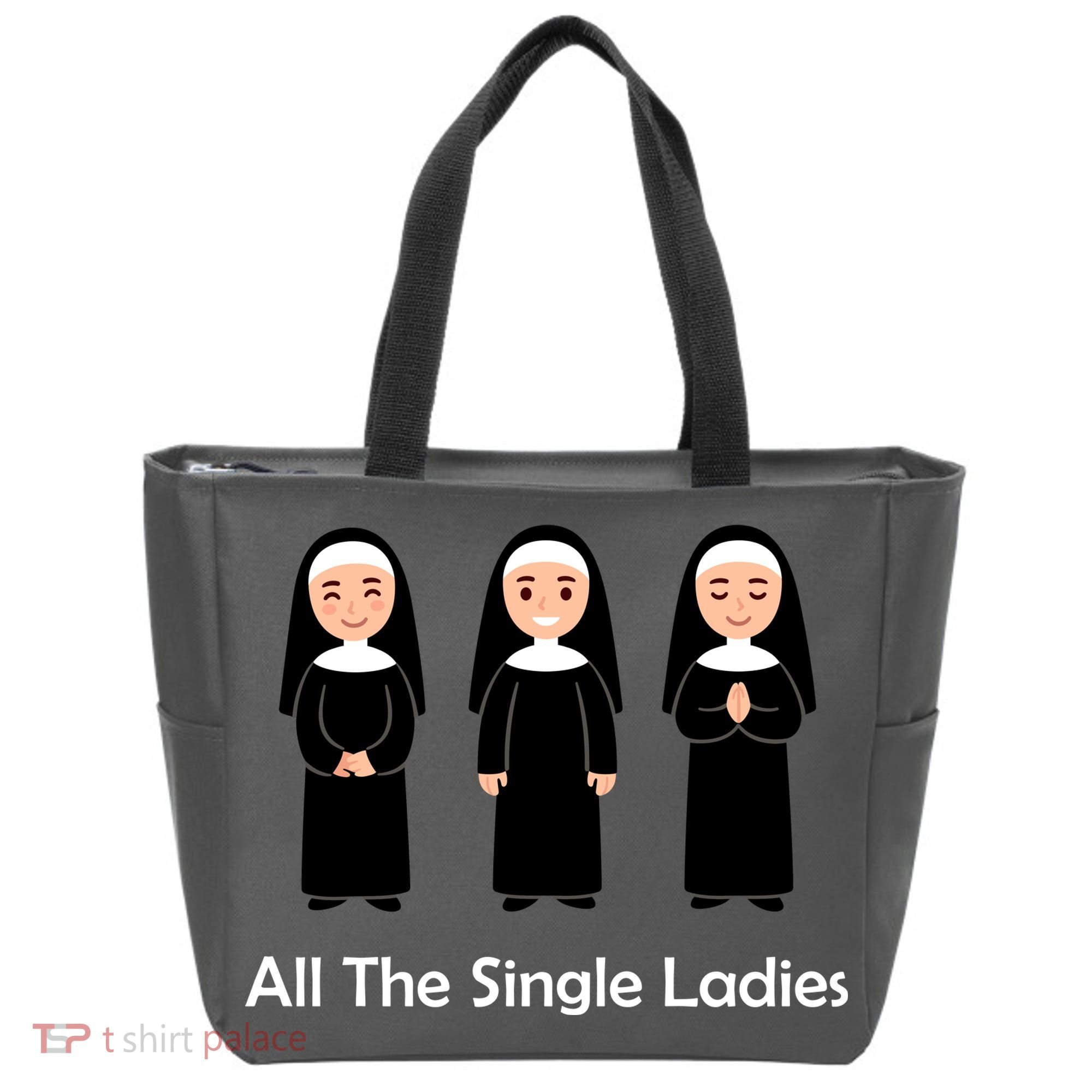 All The Single Ladies Nun Tote Bag