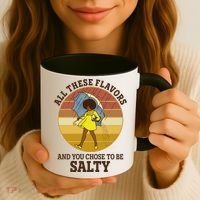 All These Flavors And You Chose To Be Salty Coffee Mug thumb 3