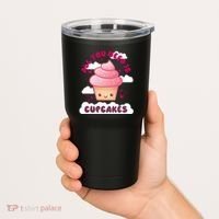 All You Need Is Cupcakes Tumbler thumb 2