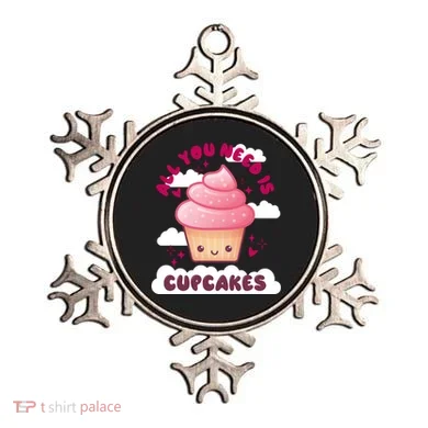 All You Need Is Cupcakes Ornament