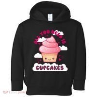 All You Need Is Cupcakes Toddler Hoodie thumb 0