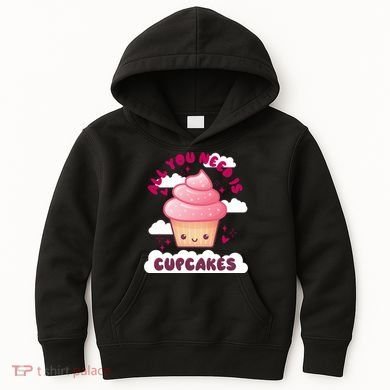 All You Need Is Cupcakes Kids Hoodie