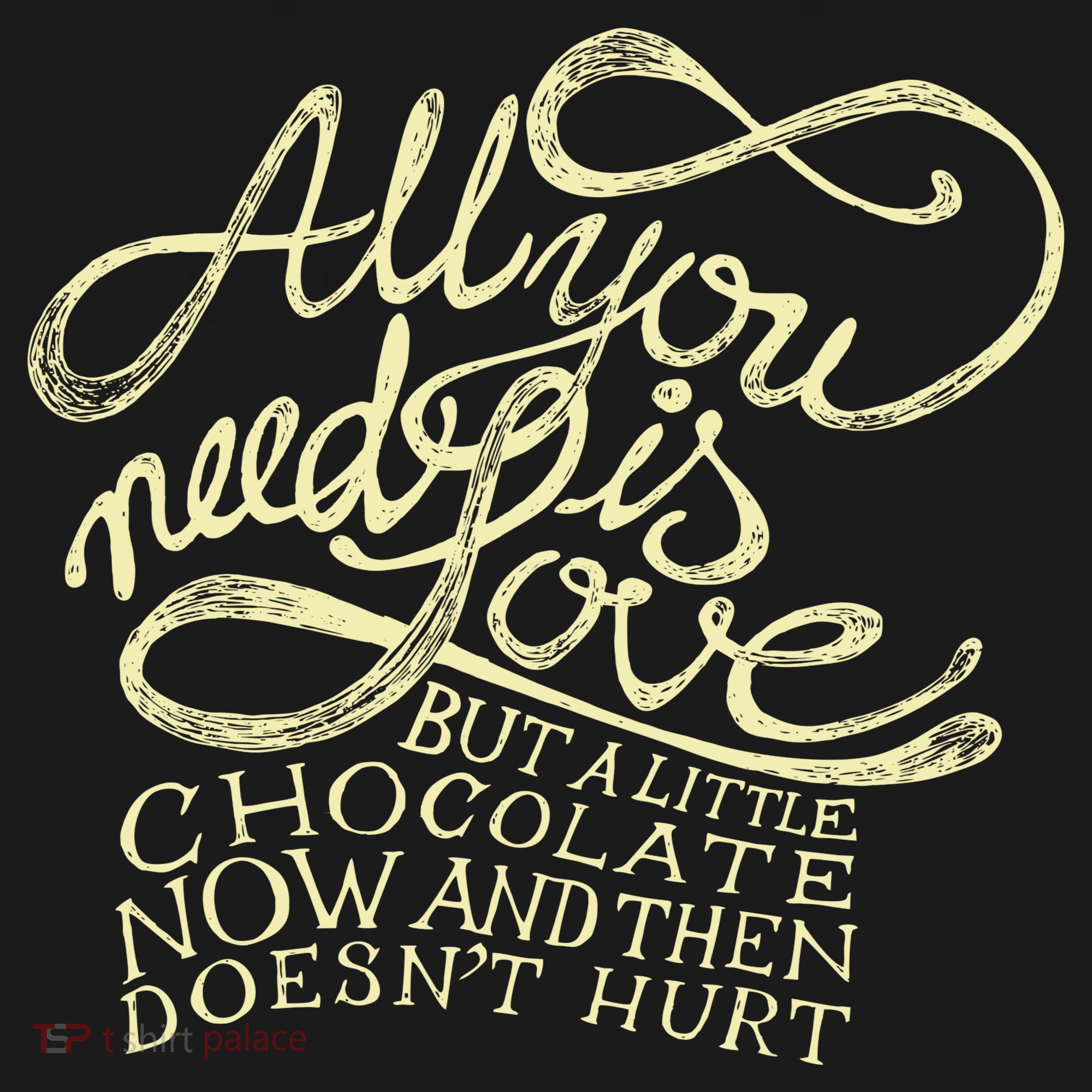 All You Need is Love but a Little Chocolate Doesn't Hurt Valentine's Day Women's Hoodie