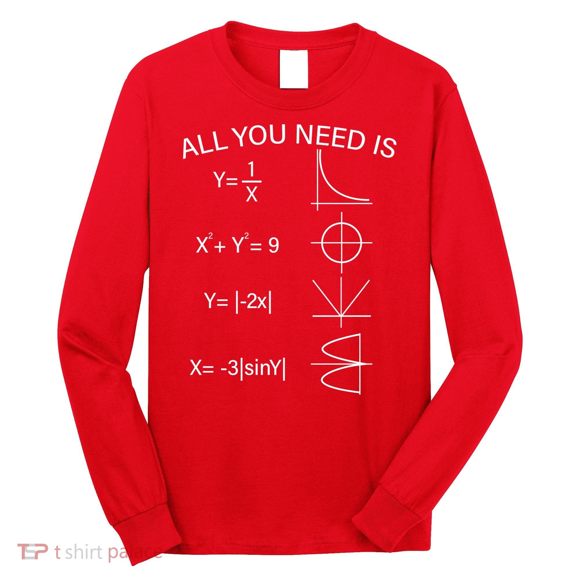 All You Need Is Love Math Equation Long Sleeve Shirt