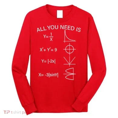 All You Need Is Love Math Equation Long Sleeve Shirt