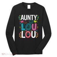 Aunty Lou Lou Best Auntie Ever Mothers Day Long Sleeve Shirt thumb 0