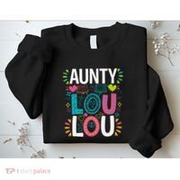 Aunty Lou Lou Best Auntie Ever Mothers Day Sweatshirt thumb 2