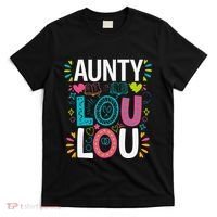 Aunty Lou Lou Best Auntie Ever Mothers Day T-Shirt thumb 0