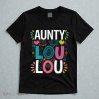 Aunty Lou Lou Best Auntie Ever Mothers Day T-Shirt thumb 5
