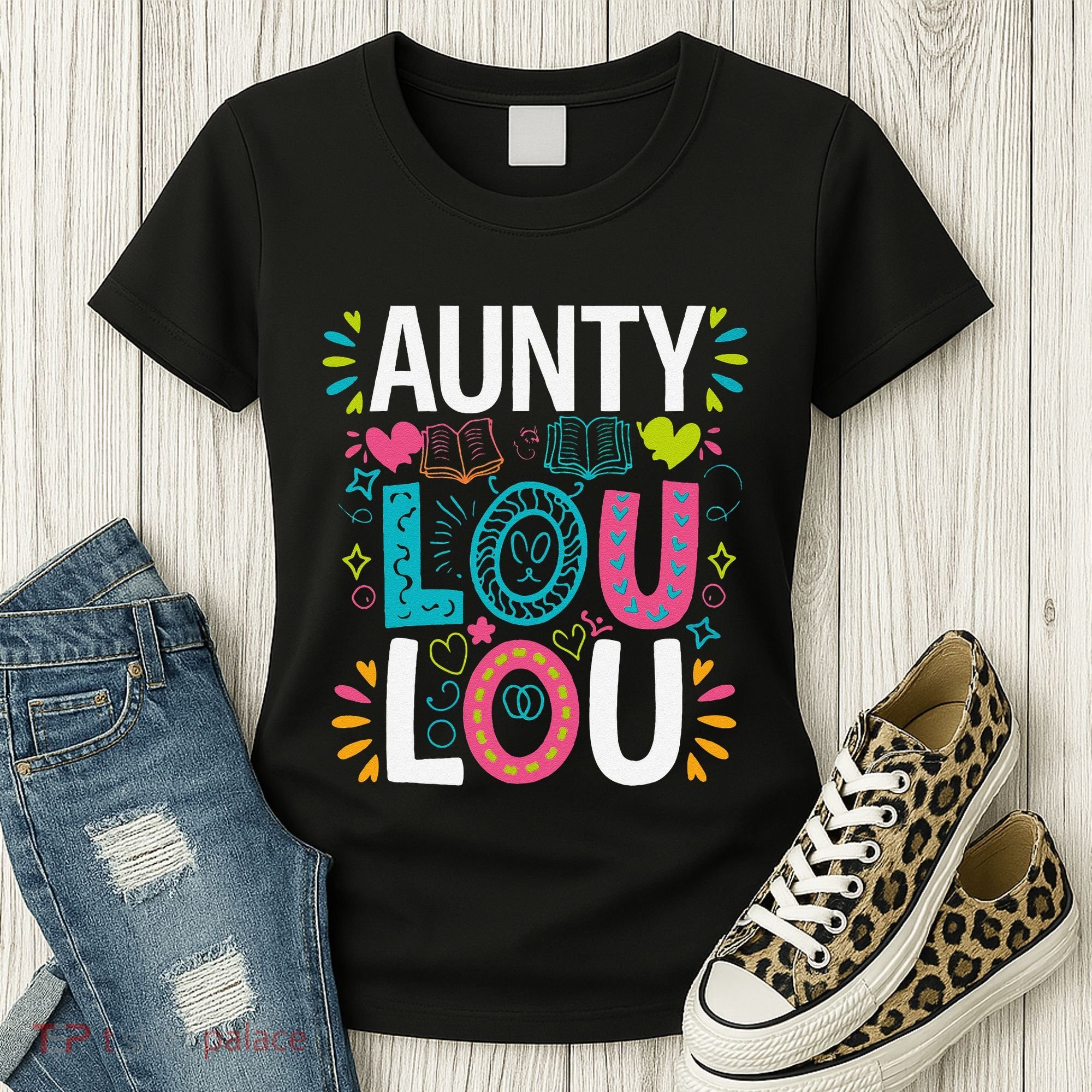 Aunty Lou Lou Best Auntie Ever Mothers Day Women's T-Shirt