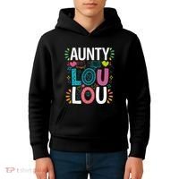 Aunty Lou Lou Best Auntie Ever Mothers Day Kids Hoodie thumb 4
