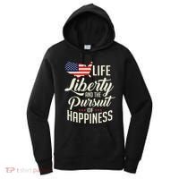 America Life Liberty And The Pursuit Of Happiness Women's Hoodie thumb 0