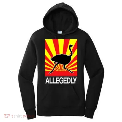 Allegedly Ostrich Women's Hoodie