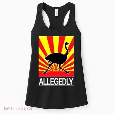 Allegedly Ostrich Women's Tank Top