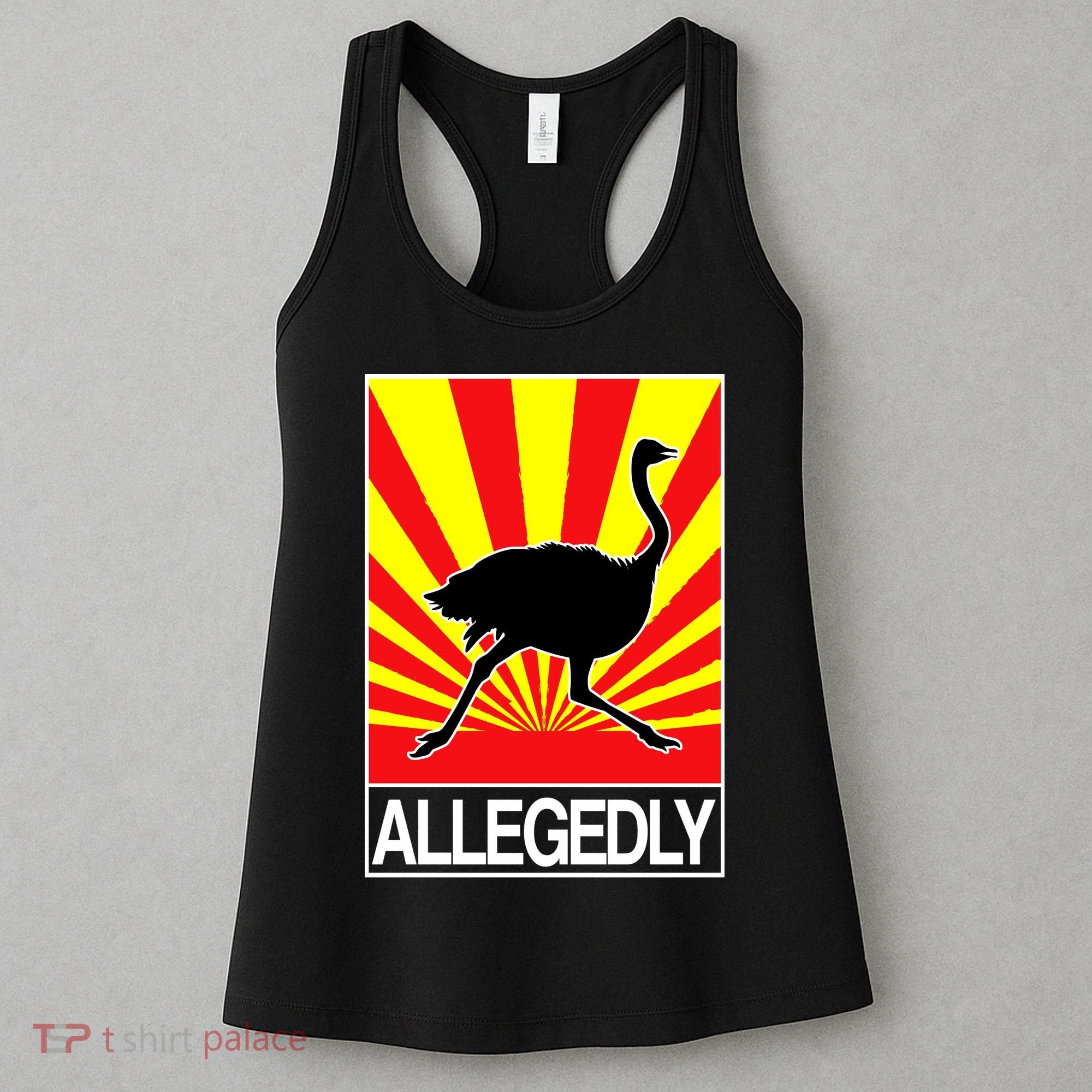 Allegedly Ostrich Women's Tank Top