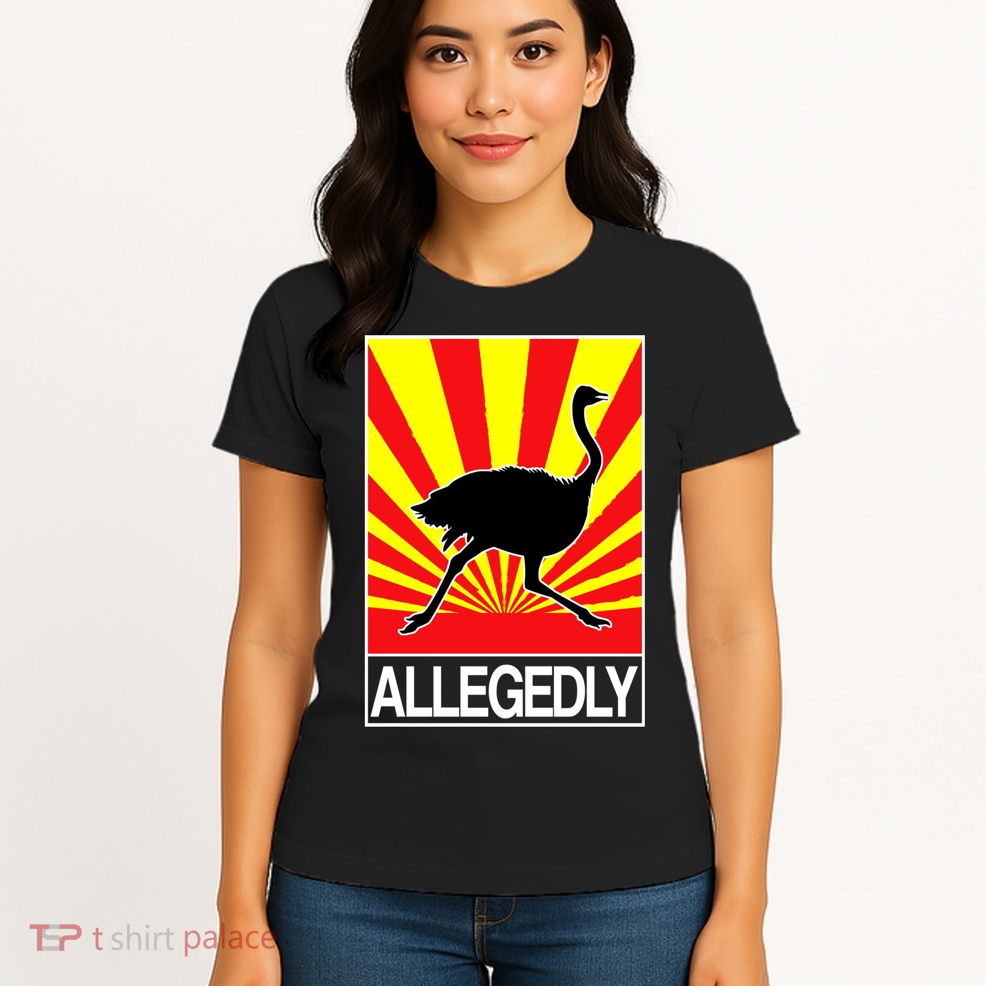Allegedly Ostrich Women's T-Shirt