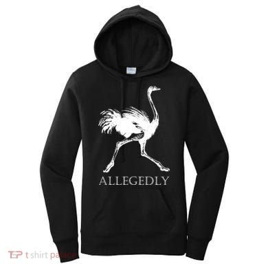 Allegedly Ostrich Flightless Bird Women's Hoodie