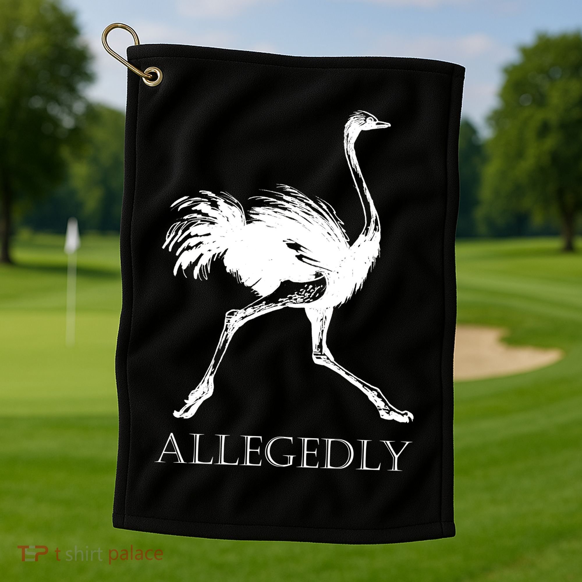 Allegedly Ostrich Flightless Bird Golf Towel