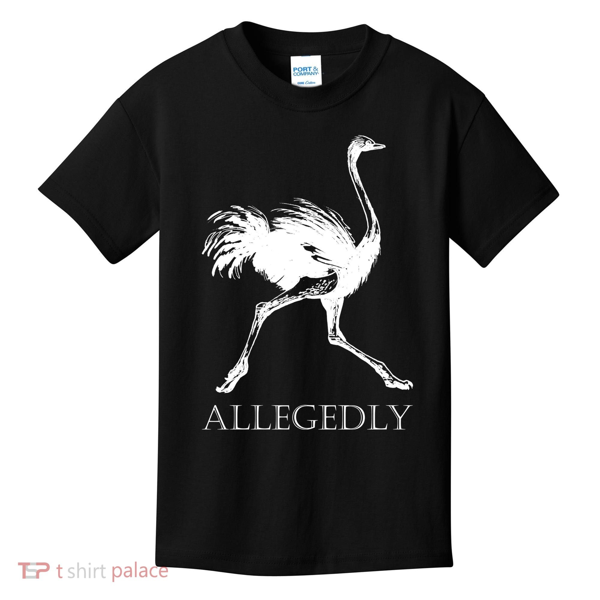 Allegedly Ostrich Flightless Bird Kids T-Shirt