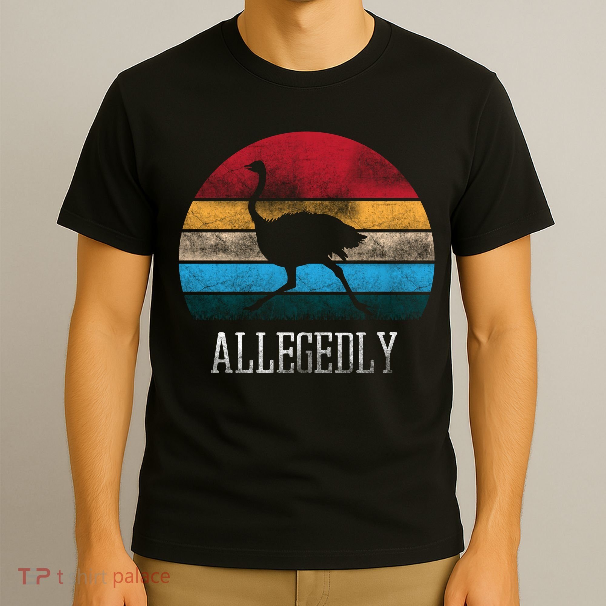 Allegedly Ostrich Lover Vintage T-Shirt